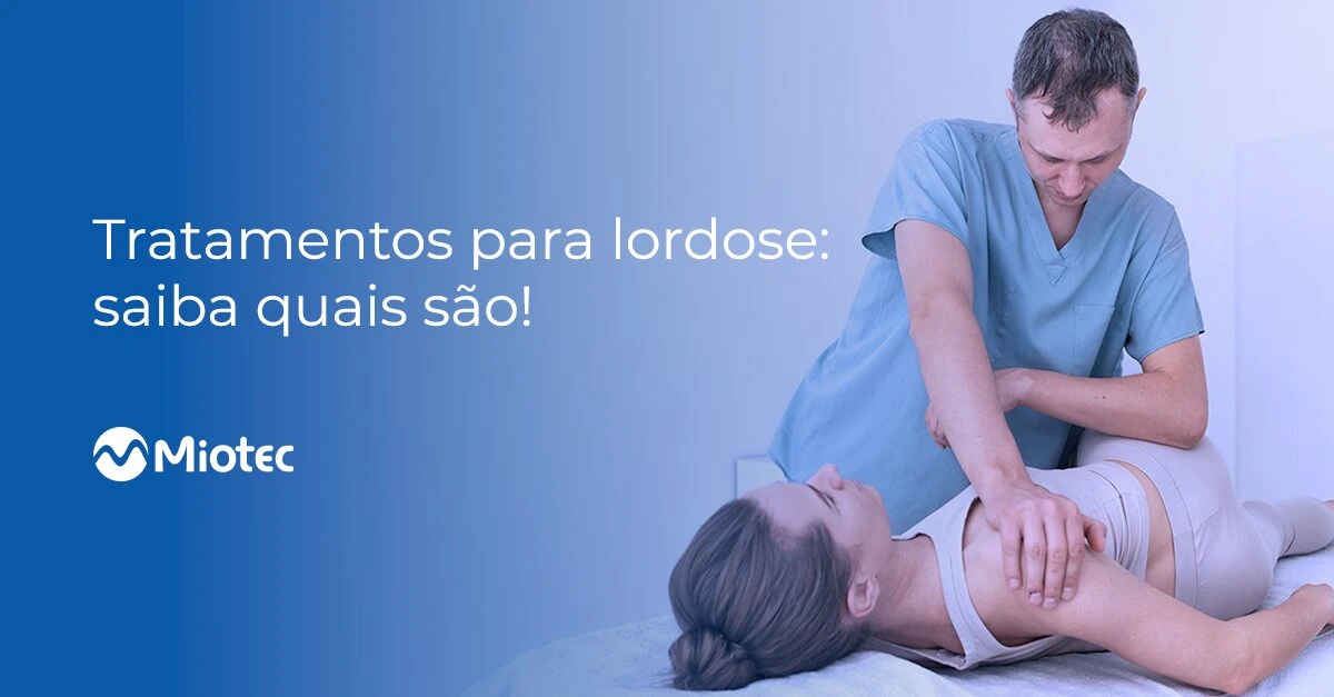 Tratamentos para lordose: saiba quais são!