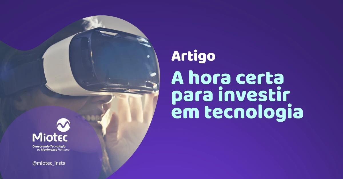 Como saber se está na hora de investir em tecnologia?