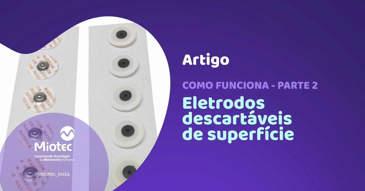 Eletrodos descartáveis de Superfície