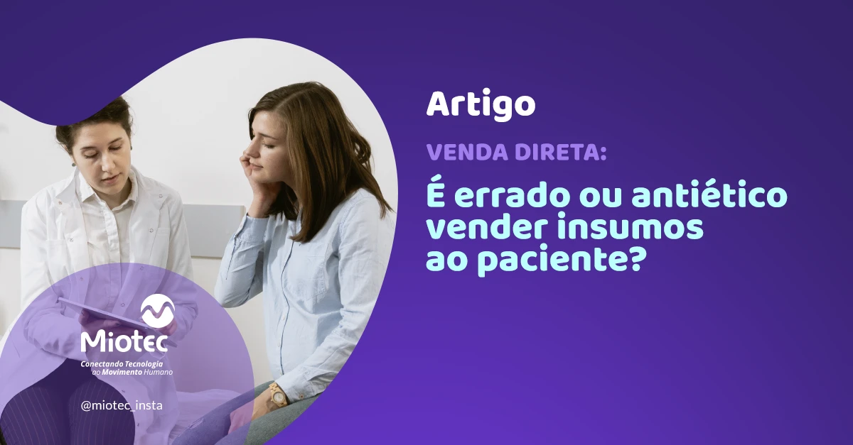É errado ou antiético vender insumos ao meu paciente?