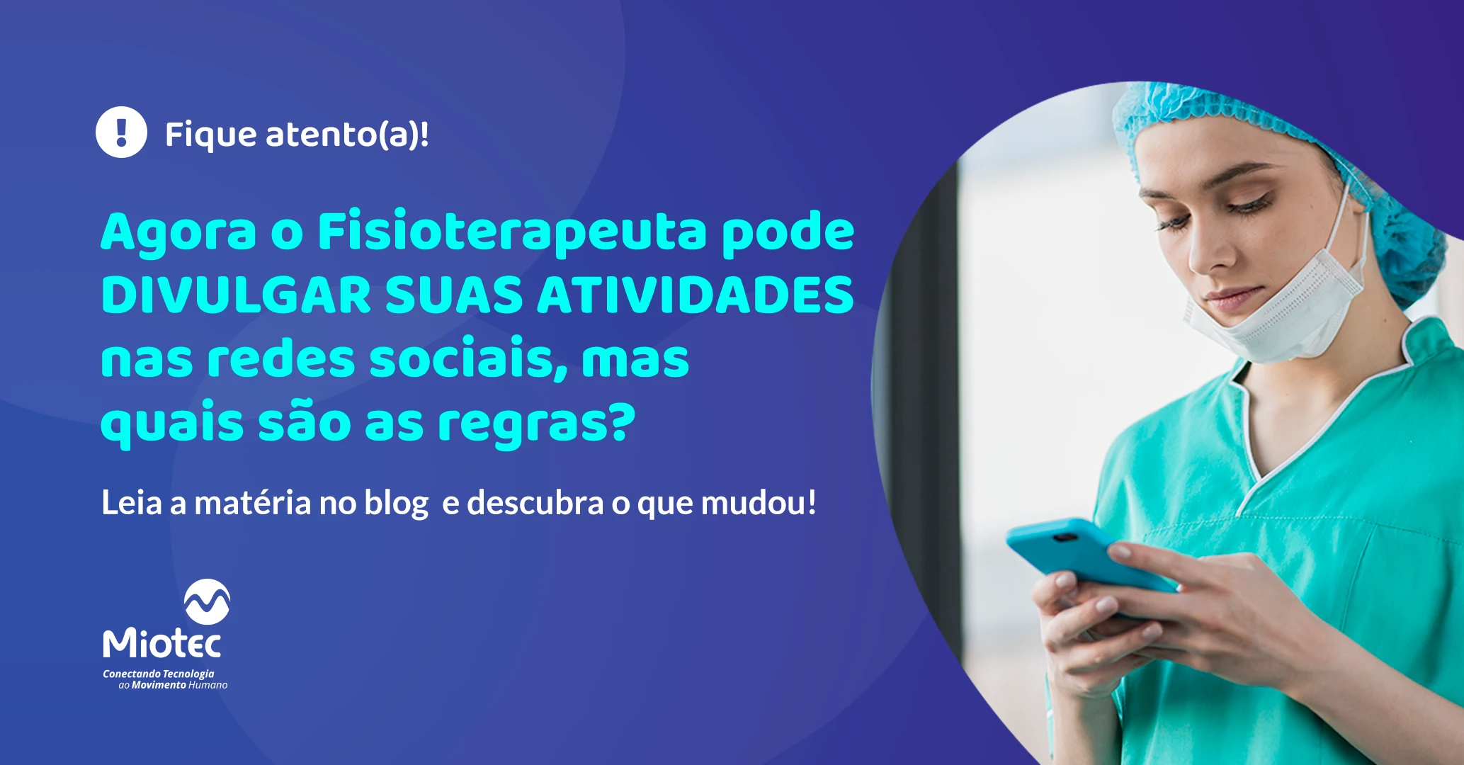 Divulgar seus trabalhos em fisioterapia já é possível: descubra as regras e o que mudou na lei!