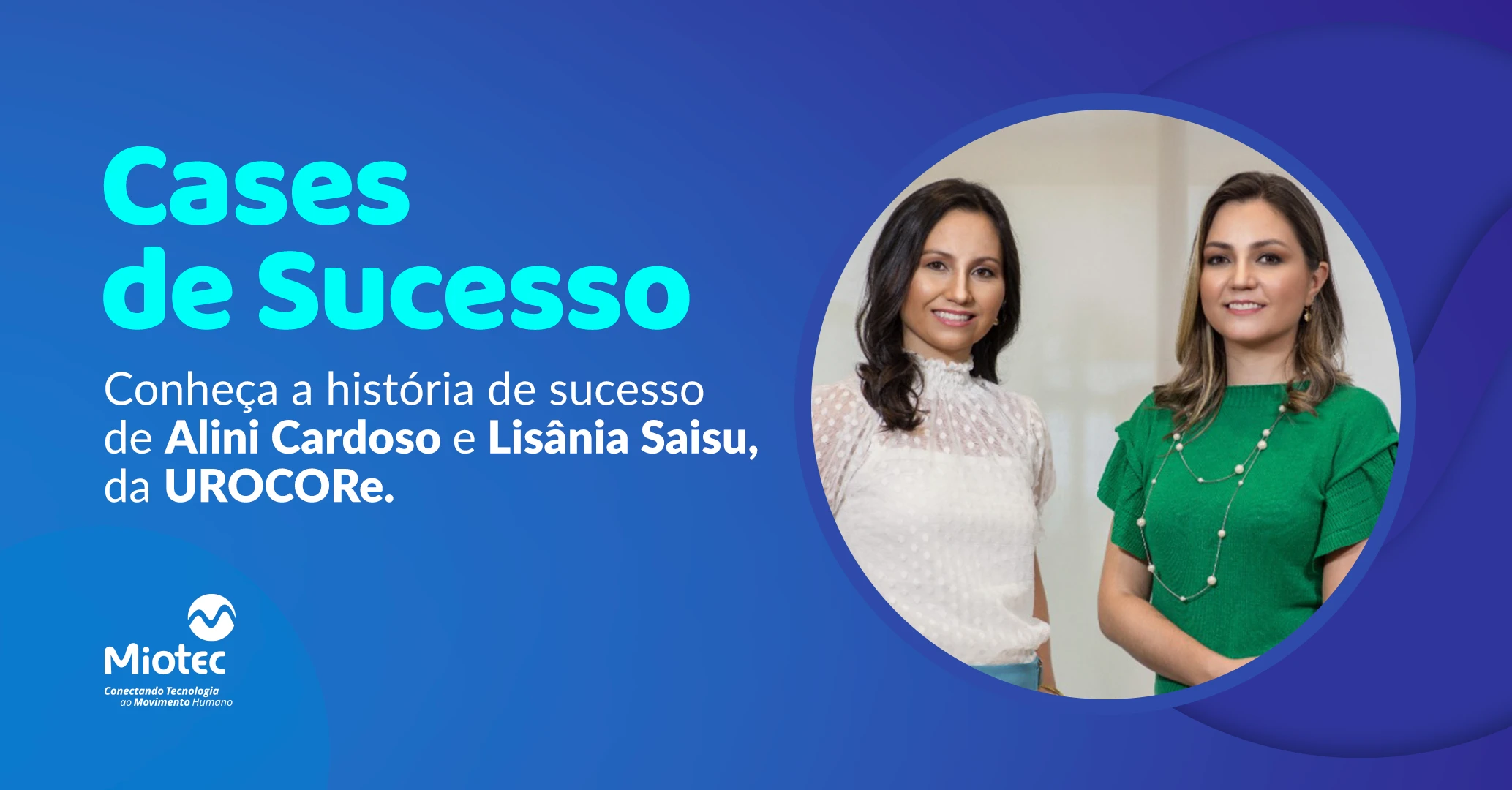 UROCORe: Pioneirismo, tecnologia e coragem para quebrar tabus e promover a saúde