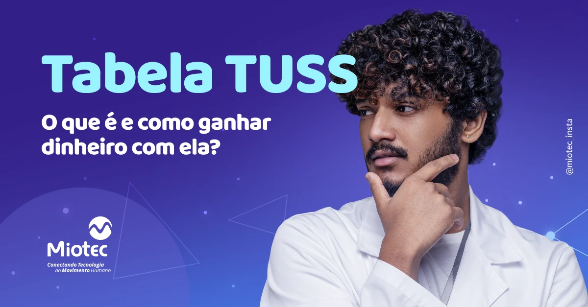 Tabela TUSS: o que é e como ganhar dinheiro com ela?