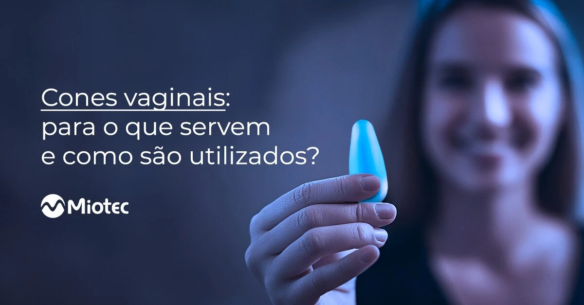 Cones vaginais: para o que servem e como são utilizados?