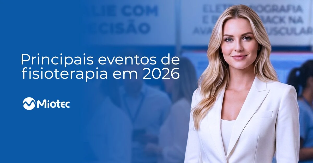 Confira os principais eventos de fisioterapia em 2026 e organize sua agenda!